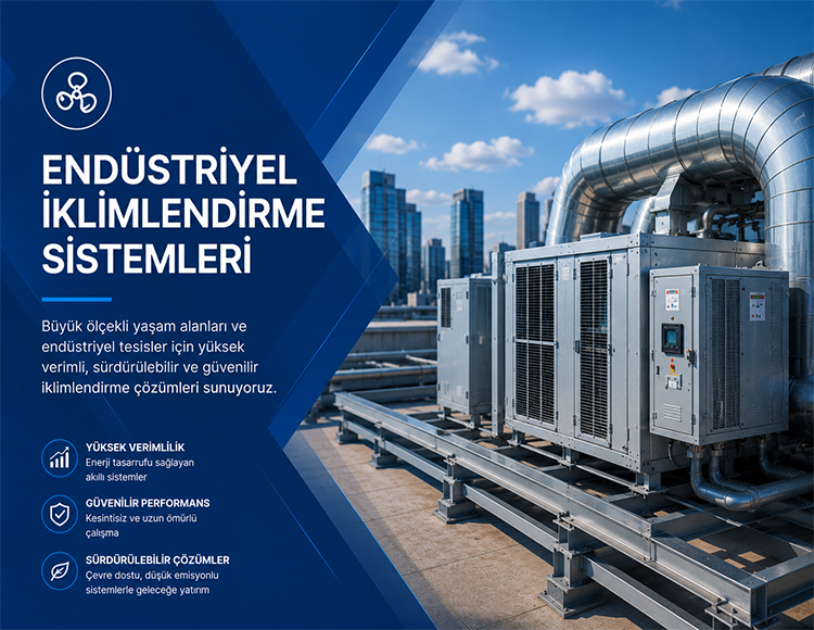 Endüstriyel İklimlendirme Sistemleri